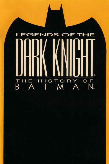 Legends of the Dark Knight: The History of Batman